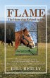 Flame - the Horse That Refused to Die... - Bild 1