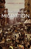 A Short History of Migration (eBook, PDF)