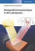 Röntgenfluoreszenzanalyse in der Laborpraxis (eBook, ePUB)