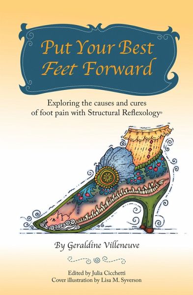 Put Your Best Feet Forward (eBook, ePUB) Put Your Best Feet Forward (eBook, ePUB)