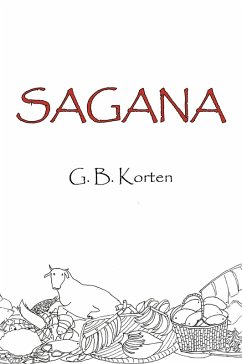 Sagana (eBook, ePUB) - Korten, G. B.