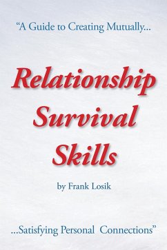Relationship Survival Skills (eBook, ePUB) Relationship Survival Skills (eBook, ePUB)