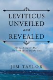 Leviticus Unveiled and Revealed (eBook, ePUB)