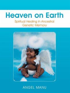 Heaven on Earth (eBook, ePUB) - Manu, Angel