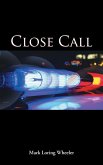 Close Call (eBook, ePUB)