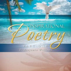 Inspirational Poetry (eBook, ePUB) - Williams, E. Benjamin