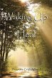 Waking up to Heal (eBook, ePUB) - Bild 1