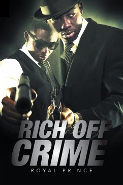 Cover Rich off Crime (eBook, ePUB)