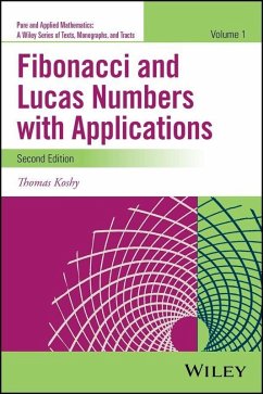 Fibonacci and Lucas Numbers with Applications, Volume 1 (eBook, ePUB) - Koshy, Thomas