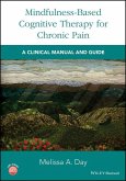 Mindfulness-Based Cognitive Therapy for Chronic Pain (eBook, ePUB)