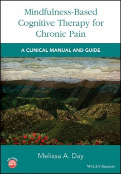 Mindfulness-Based Cognitive Therapy for Chronic Pain (eBook, ePUB) - Day, Melissa A.
