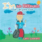 I'm No Different Than Anyone Else (eBook, ePUB)