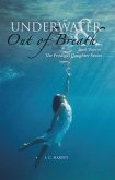 Underwater & out of Breath (eBook, ePUB)