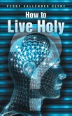 How to Live Holy (eBook, ePUB)