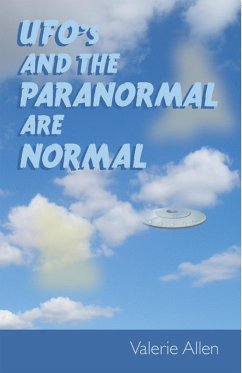 Cover Ufos and the Paranormal Are Normal (eBook, ePUB)