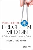 Personalizing Precision Medicine (eBook, ePUB)