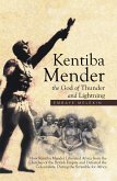Kentiba Mender the God of Thunder and Lightning (eBook, ePUB)