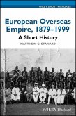 European Overseas Empire, 1879 - 1999 (eBook, PDF)