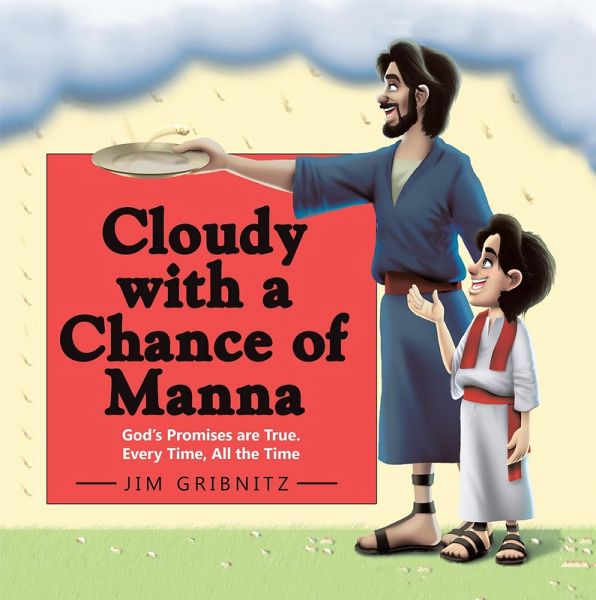 Cloudy with a Chance of Manna (eBook, ePUB)