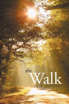 The Walk (eBook, ePUB) - Harrison, Jean M.