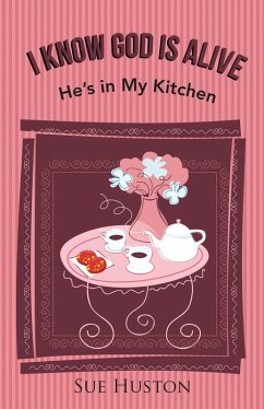 Cover I Know God Is Alive (eBook, ePUB)