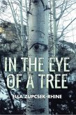 In the Eye of a Tree (eBook, ePUB)