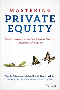 Mastering Private Equity (eBook, PDF) - Zeisberger, Claudia; Prahl, Michael; White, Bowen