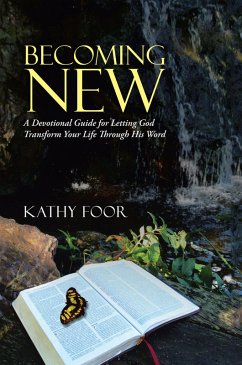 Becoming New (eBook, ePUB) - Foor, Kathy