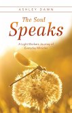 The Soul Speaks (eBook, ePUB)