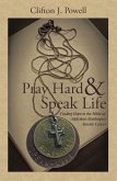 Pray Hard & Speak Life (eBook, ePUB) Pray Hard & Speak Life (eBook, ePUB)