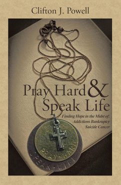 Cover Pray Hard & Speak Life (eBook, ePUB)