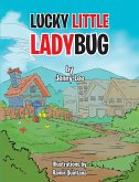 Lucky Little Ladybug (eBook, ePUB)