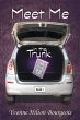 Meet Me in the Trunk (eBook, ePUB) - Bild 1