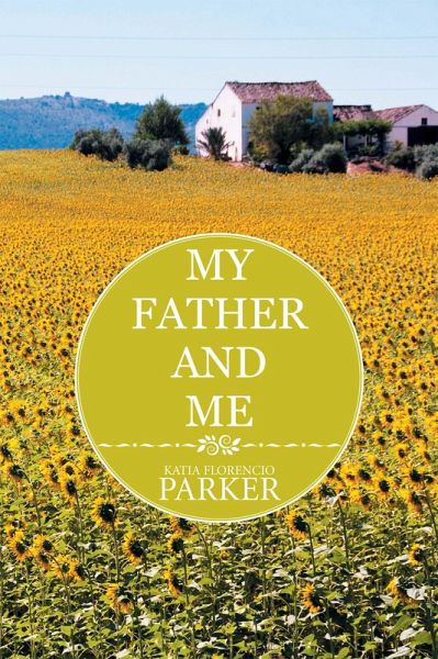 My Father and Me (eBook, ePUB) My Father and Me (eBook, ePUB)