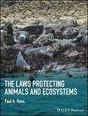 The Laws Protecting Animals and Ecosystems (eBook, ePUB)