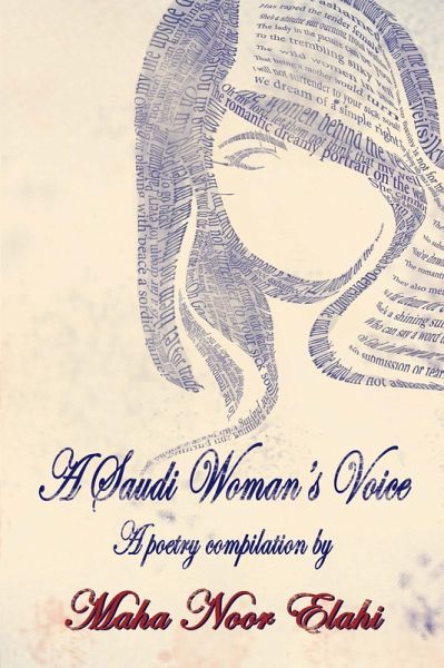 A Saudi Woman'S Voice (eBook, ePUB) A Saudi Woman'S Voice (eBook, ePUB)