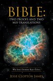 Bible: Two Proofs and Two Mis-Translations (eBook, ePUB)