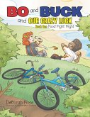 Bo and Buck and Our Crazy Luck (eBook, ePUB)
