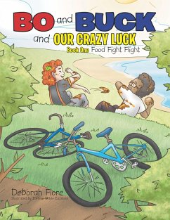 Cover Bo and Buck and Our Crazy Luck (eBook, ePUB)