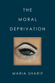 The Moral Deprivation (eBook, ePUB)