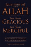 Begin with the Name of Allah the Most Gracious and the Most Merciful (eBook, ePUB)