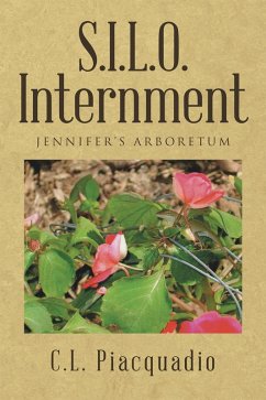 S.I.L.O. Internment (eBook, ePUB) - Piacquadio, C. L.