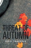 Threat of Autumn (eBook, ePUB) Threat of Autumn (eBook, ePUB)