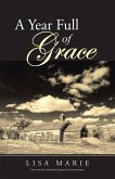 A Year Full of Grace (eBook, ePUB)