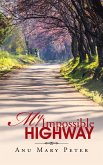 My Impossible Highway (eBook, ePUB)