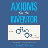 Axioms for the Inventor (eBook, ePUB) - Bild 1