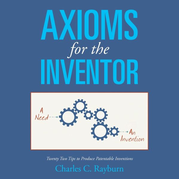 Axioms for the Inventor (eBook, ePUB)