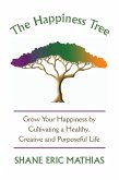 The Happiness Tree (eBook, ePUB)