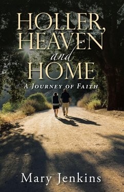 Holler, Heaven and Home (eBook, ePUB) - Jenkins, Mary