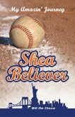 Shea Believer (eBook, ePUB)